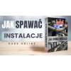 Kurs spawalniczy online "Jak spawać instalacje" / TIG Masters | TM-JS-INST