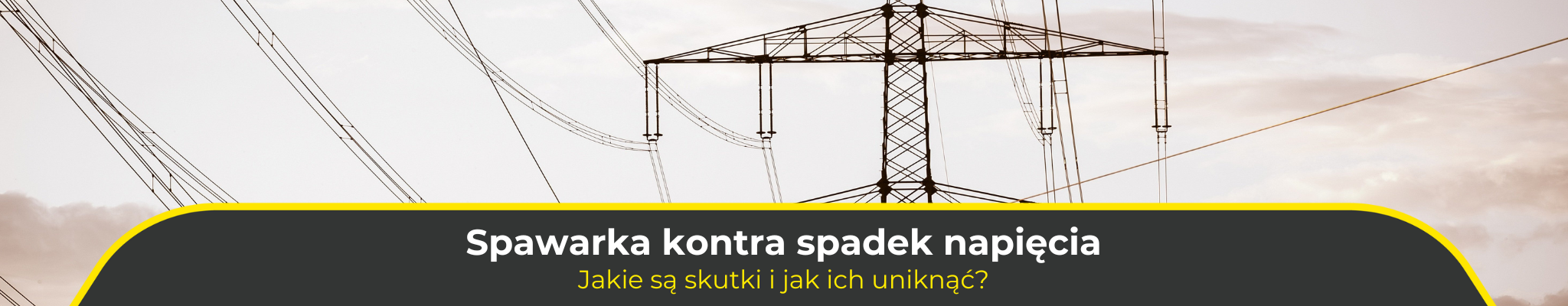 Spawarka kontra spadek napięcia – jakie są skutki i jak ich uniknąć?