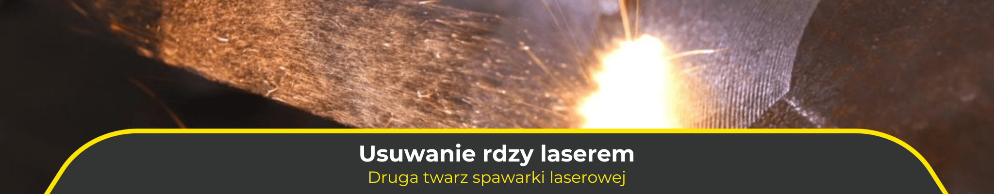 Usuwanie rdzy laserem. Druga twarz spawarki laserowej