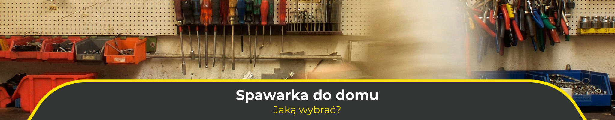 Najlepsza spawarka do domu – jaką wybrać?